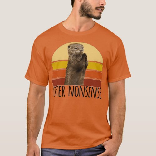 Otter Nonsense  2  T_Shirt