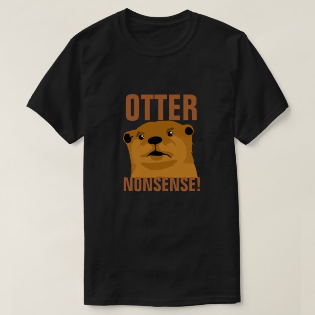 Otter Nonsense T-Shirt (Design Front)