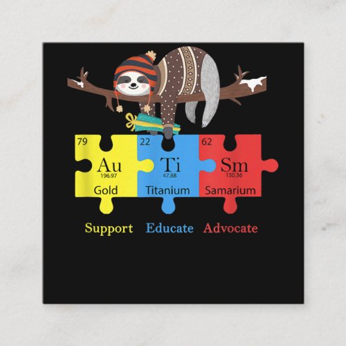 Otter Sloth Support Educate Advocate Autism Square Business Card