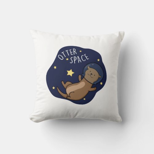 Otter Space Funny Astronaut Otter Pun  Throw Pillow