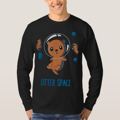 Otter Space Galaxy Planet Science Astronomy Cute F T_Shirt