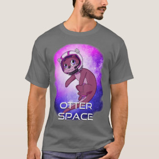 Otter Space Outer Space Stars Sea River Otter  T-Shirt