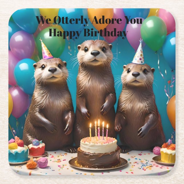 Otter Triplets Otterly Adore You Birthday Party Square Paper Coaster (Front)