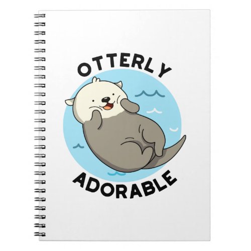 Otterly Adorable Funny Floating Otter Pun Notebook