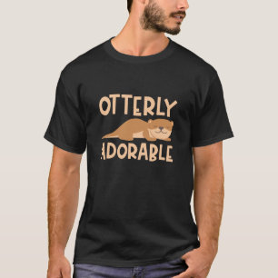 Otterly Adorable T-Shirt