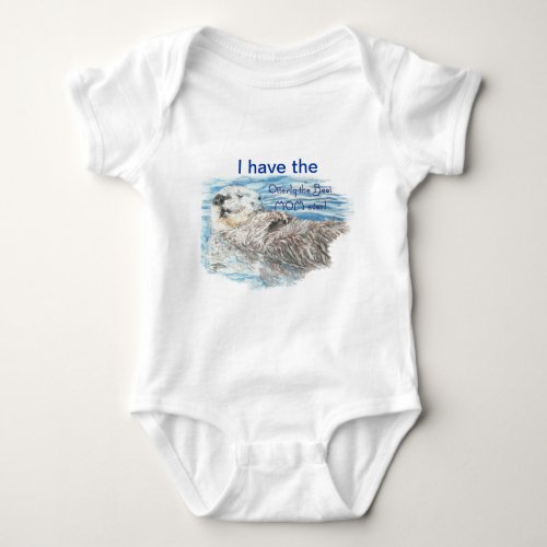 Otterly Best Mom Ever Humor Quote  Otter Baby Bodysuit