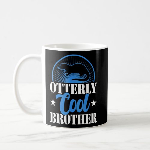 Otterly cool brother    siblings day  otter    coffee mug