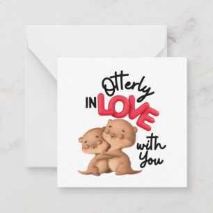 Otterly in Love with You! - Cute Valentine's Day Note Card