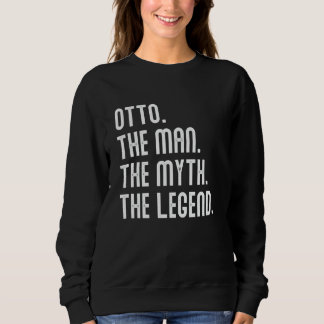 Otto Man Myth Legend Shirt Gifts For Mens Funny Ot