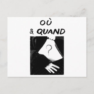 Ou & Quand Postcard