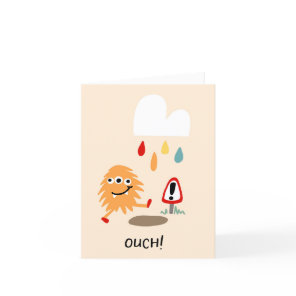 Ouch! Get Well Soon Funny Greeting Card