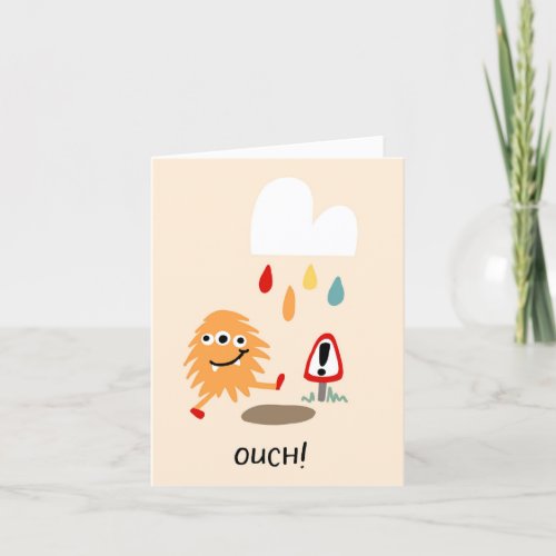 Ouch Get Well Soon Funny Greeting Card