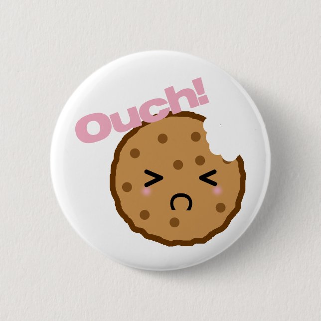 "Ouch!" says the Kawaii Cookie Button (Front)