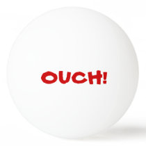 Ouch That Hurts! Talking Ping Pong Ball Ouch That Hurts! Talking Ping Pong Ball