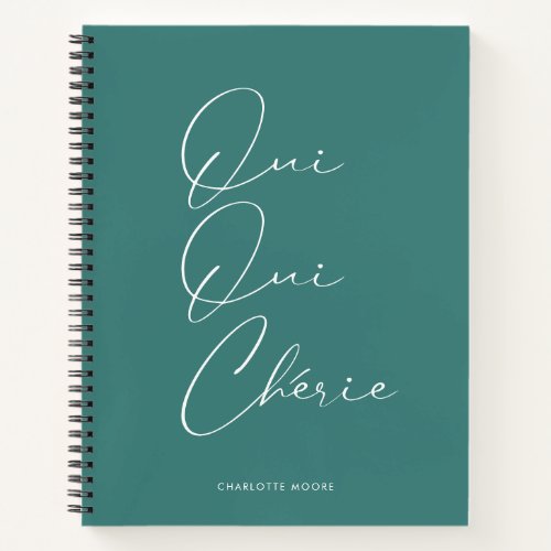 Oui Oui Chrie French Quote Chic Funny Mint Green Notebook