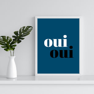 oui oui Modern Blue Simple typography bathroom Poster