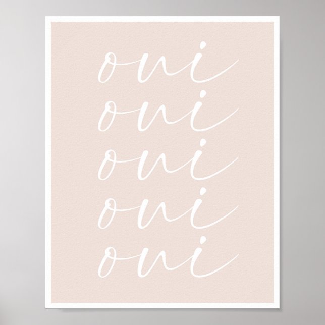 Oui Oui Oui Peach Background Poster (Front)