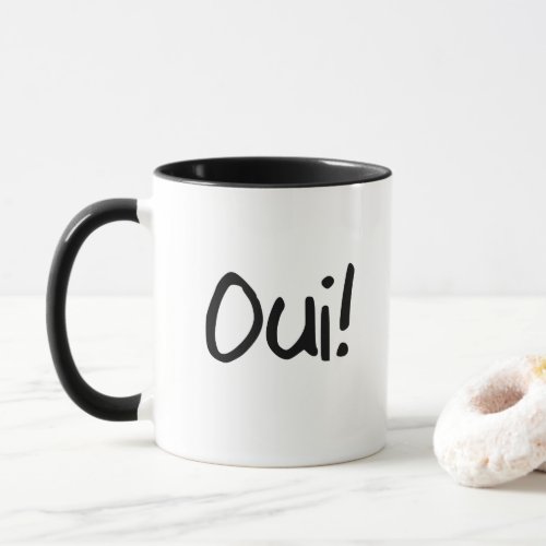 Oui yes French Language Phrase Slogan Mug