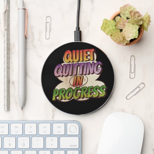 Ouiet Quitting in Progress _ Comic Book Cartoon    Wireless Charger