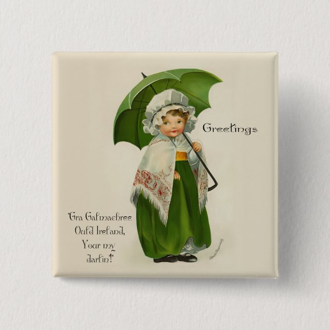 Ould Ireland Greetings Pinback Button (Front)