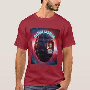 oumuamua just passing through T-Shirt