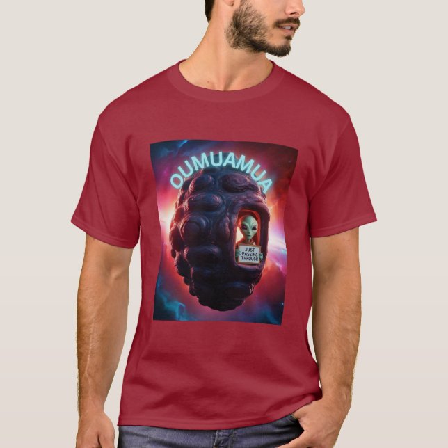 oumuamua just passing through T-Shirt (Front)