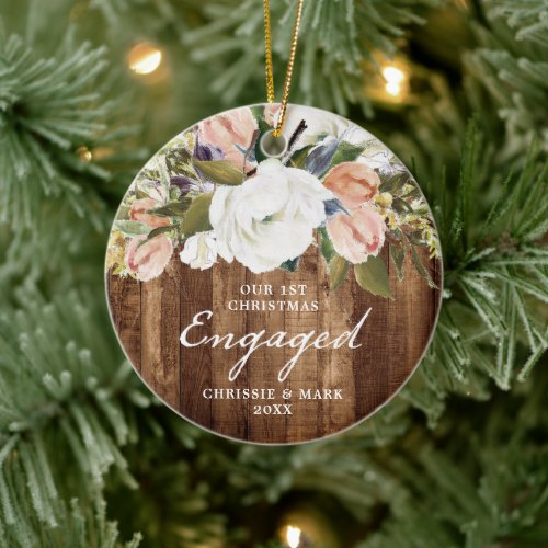 Our 1st Christmas Engaged Floral Woodgrain Custom Ceramic Ornament