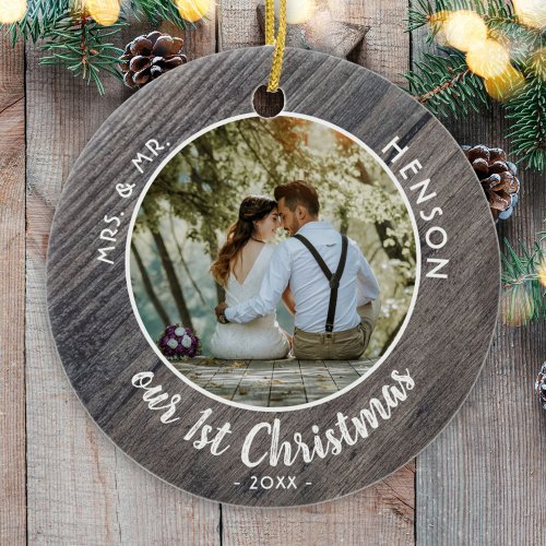 Our 1st Christmas Newly Weds Couple Photo Ceramic Ornament