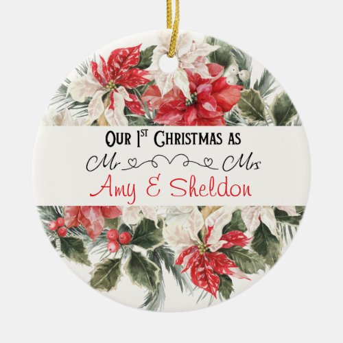 Our 1st Christmas Red White Poinsettia Greenery Ceramic Ornament