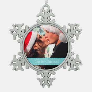 Our 1st Christmas Snowflake Pewter Christmas Ornament by weddingsNthings at Zazzle