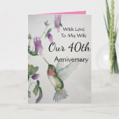 Our 40th Anniversary My Wife With Love Hummingbird Card (Front)