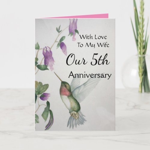 Our 5th Anniversary My Wife With Love Hummingbird Card