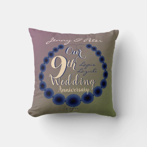 Our 9th Wedding Anniversary Lapis Lazuli Throw Pillow