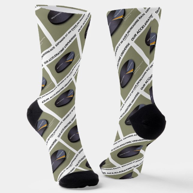 Our Accelerating Universe Expands Ever Increasing Socks (Angled)