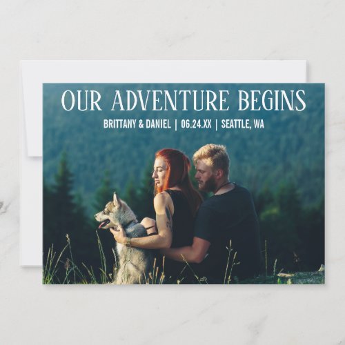 Our Adventure Begins Engagement Photo Card