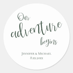 Our adventure begins evergreen typography wedding classic round sticker