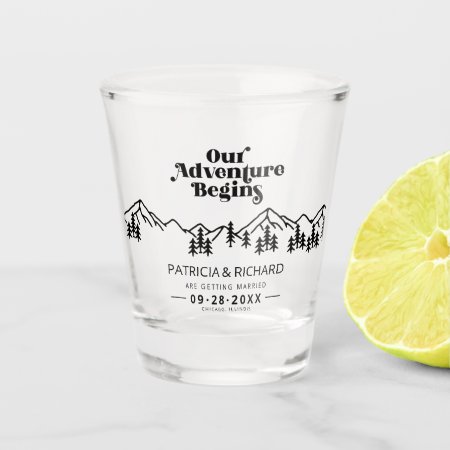 Our Adventure Begins Outdoor Wedding Save The Date Shot Glass