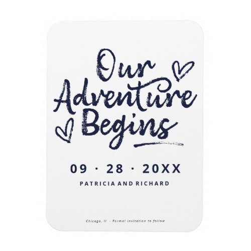 Our Adventure Begins Save The  Date Non Photo Magnet