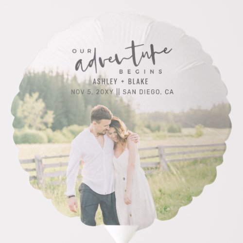 Our Adventure Begins Script Photo Save the Date Balloon