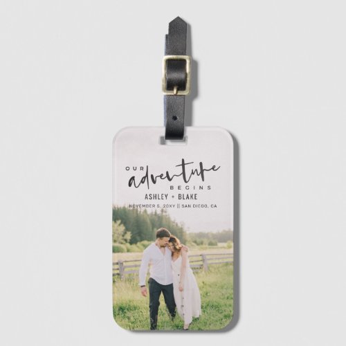 Our Adventure Begins Script Photo Save the Date Luggage Tag