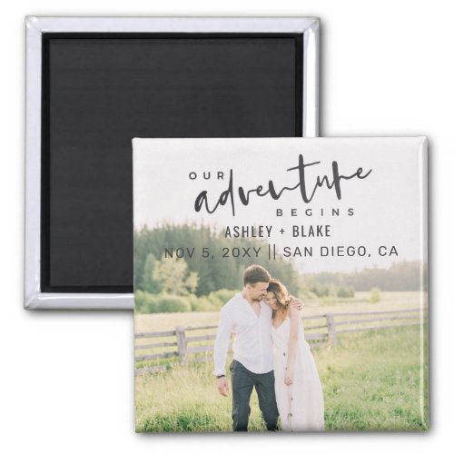Our Adventure Begins Script Photo Save the Date Magnet