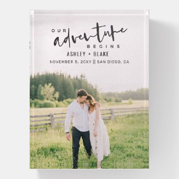 Our Adventure Begins Script Photo Save The Date Paperweight by blessedwedding at Zazzle
