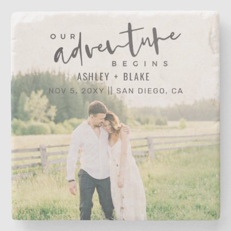 Our Adventure Begins Script Photo Save The Date Stone Coaster
