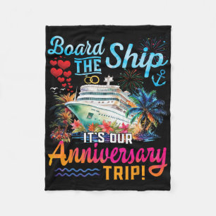 Our Anniversary Cruise Husband Wife Couples Cruise Fleece Blanket
