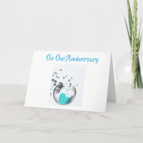 OUR ANNIVERSARY LETS CELEBRATE US CARD