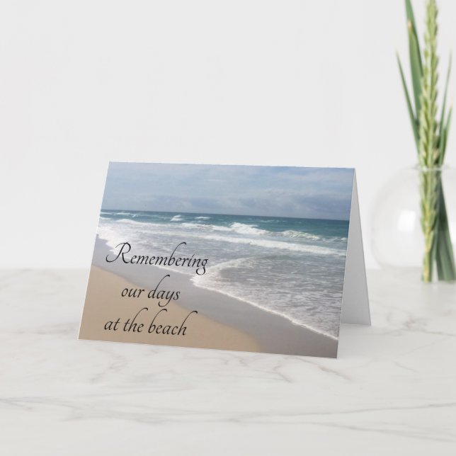 OUR ANNIVERSARY LIKE DAYS AT THE BEACH CARD (Front)