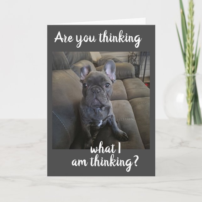 "OUR ANNIVERSARY" WHAT DO U THINK I AM THINKING? C CARD (Front)