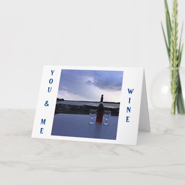 OUR ANNIVERSAY-YOU / ME AND SOME WINE / SUNSET CARD (Front)