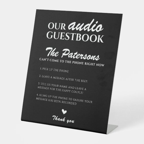 Our Audio Guestbook Wedding Black White Modern Pedestal Sign