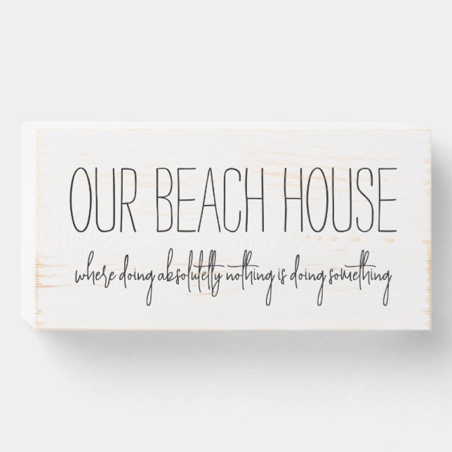 "Our Beach House" Wood Box Sign (Front Horizontal)